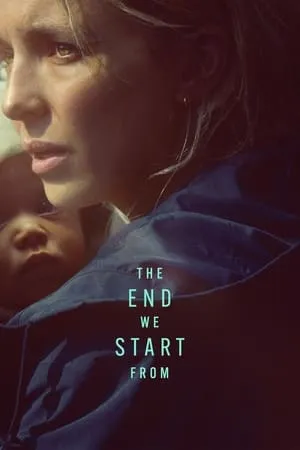123Mkv The End We Start From 2023 Hindi+English Full Movie WEB-DL 480p 720p 1080p Download