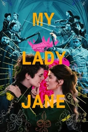 123Mkv My Lady Jane (Season 1) 2024 Hindi+English Web Series WEB-DL 480p 720p 1080p Download
